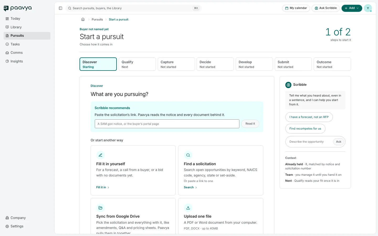Start a pursuit: the seven stages across the top with Discover current, a box to paste a solicitation link, four ways to start and Scribble at the right